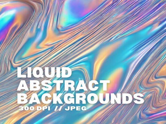 10 Liquid Abstract Backgrounds: A Creative Resource for Modern Designers