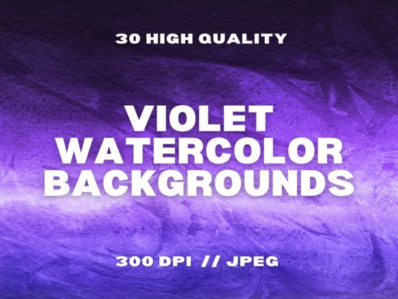 30 Violet Watercolor Backgrounds: A Dreamy Addition to Your Creative Projects