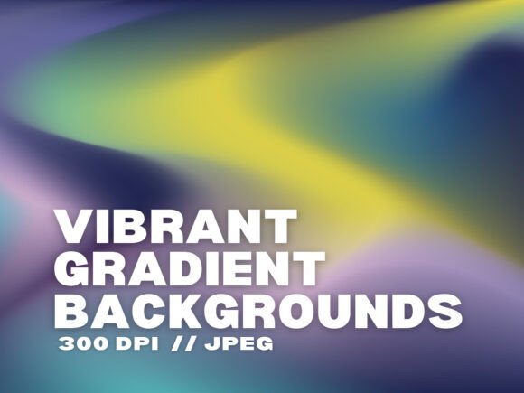 6 Vibrant Gradient Backgrounds